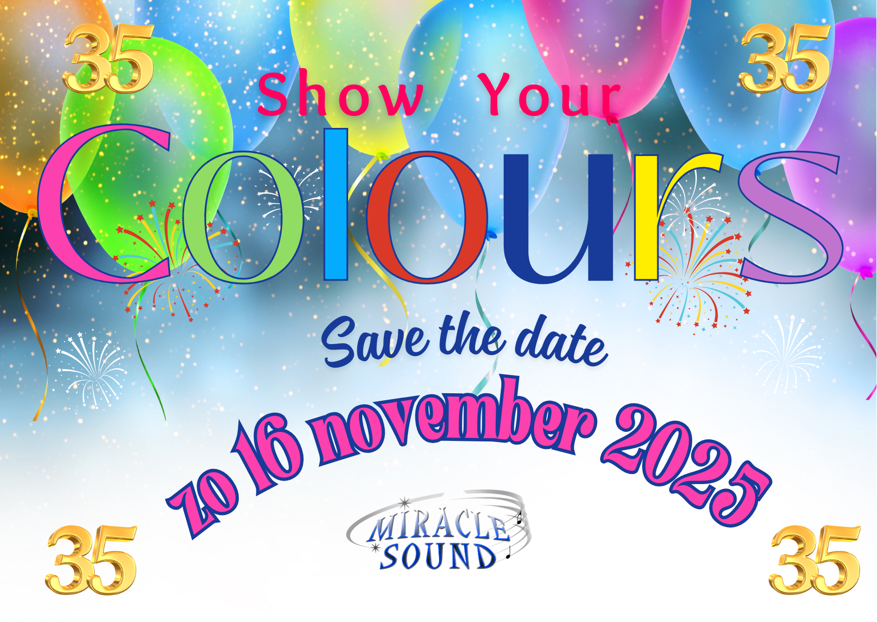 Show Your COLOURS-Save the date